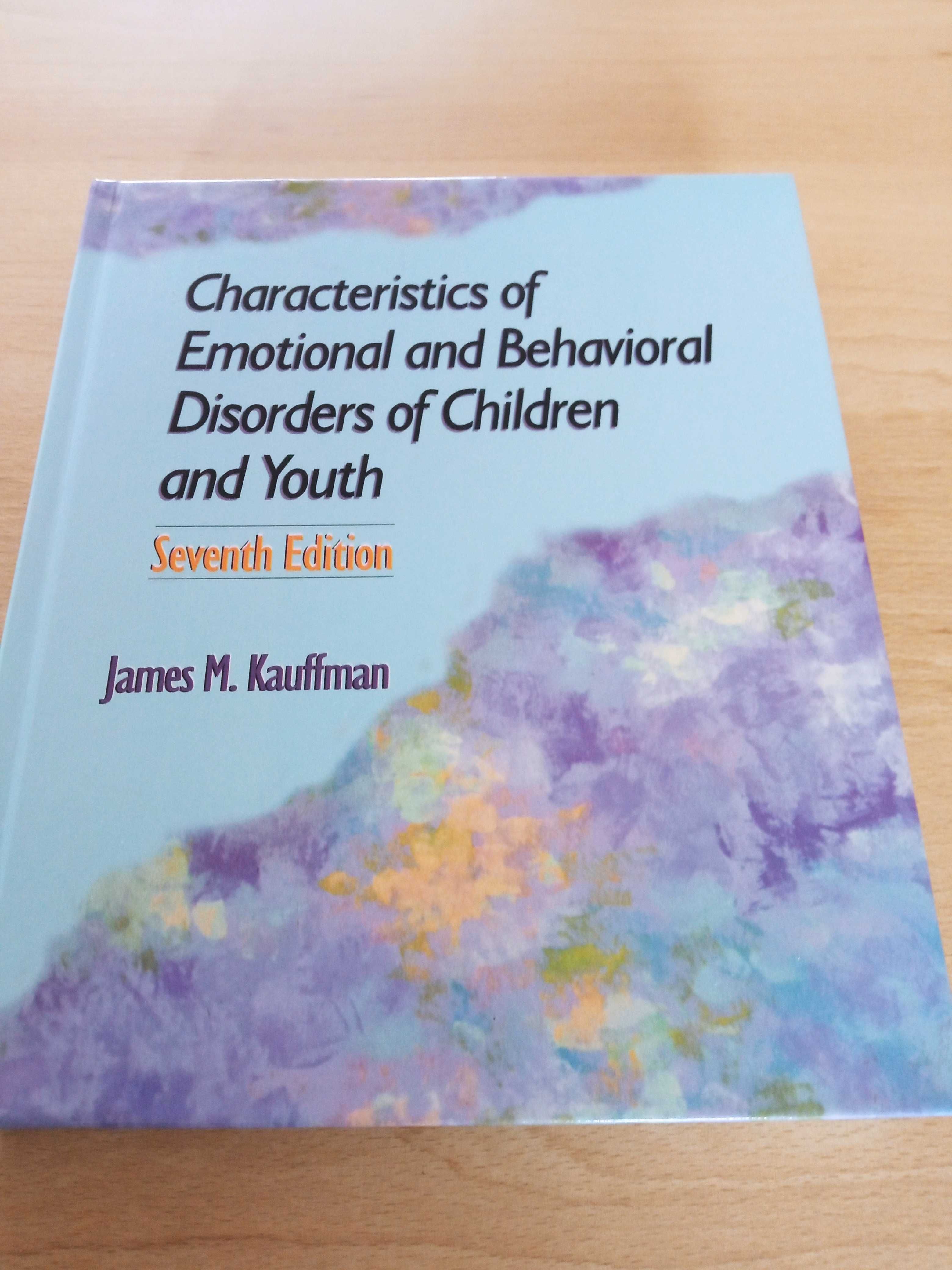 Characteristics of Emotional and Behavioral Disorders of Children...