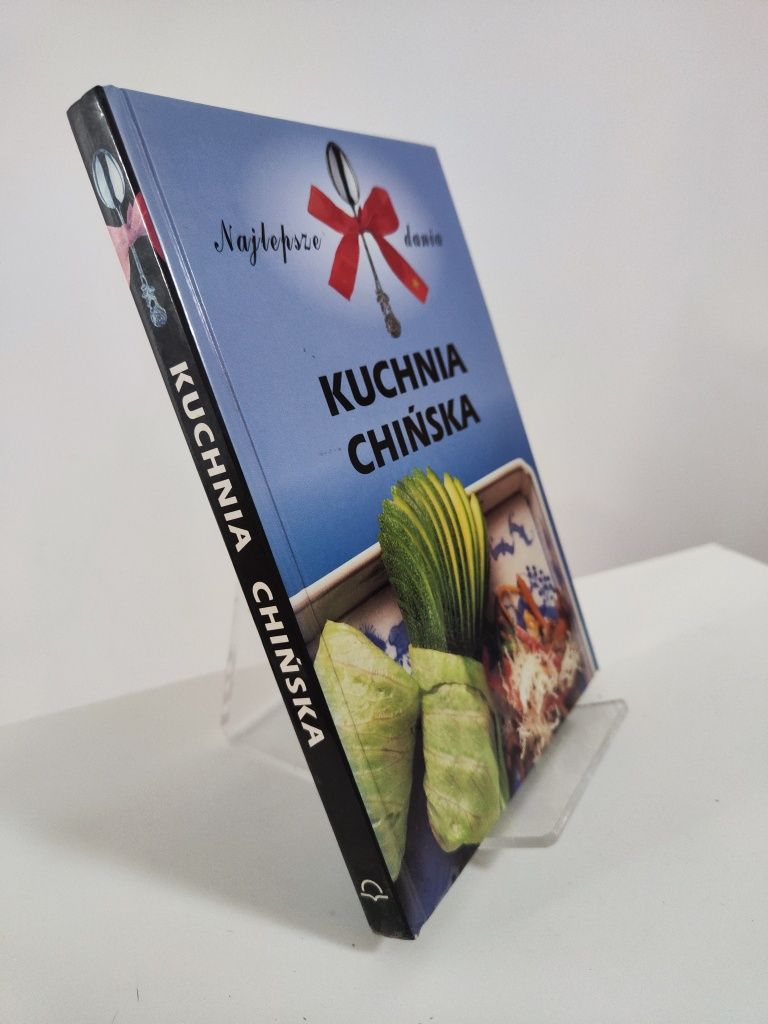 Najlepsze dania Kuchnia chińska - Monika Anna Twardziak