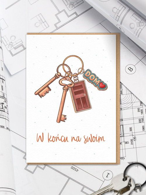 Kartka Z Okazji Nowego Mieszkania / W Końcu Na Swoim