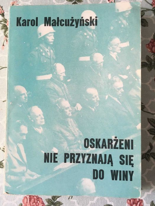 Oskarżeni nie przyznają się do winy Karol Małcużyński