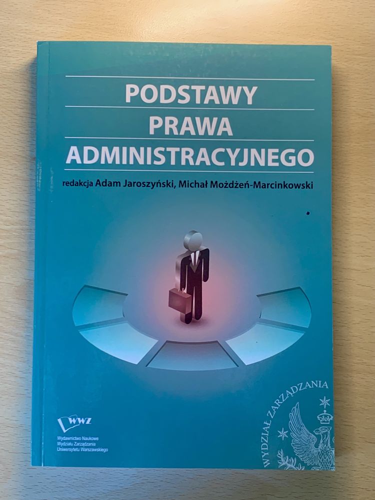 Podstawy prawa administracyjnego - Jaroszyński i Możdżeń-Marcinkowski