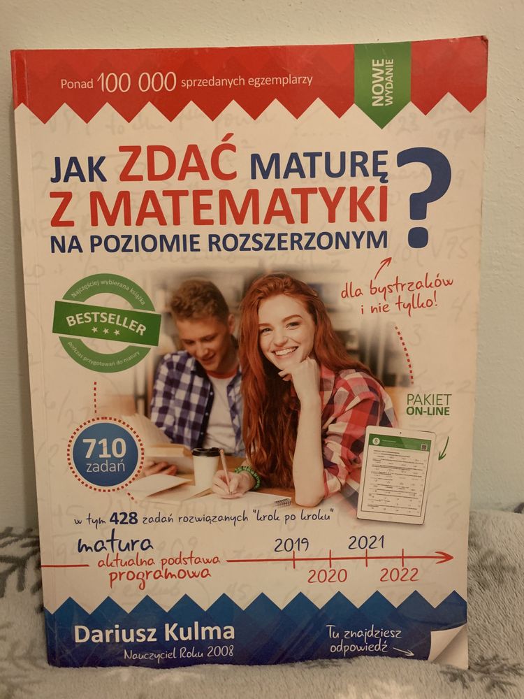 Jak zdać maturę z matematyki na poziomie rozszerzonym? Dariusz Kulma