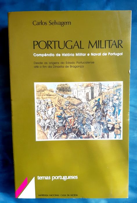 Portugal Militar Compêndio de História Militar e Naval - C. Selvagem