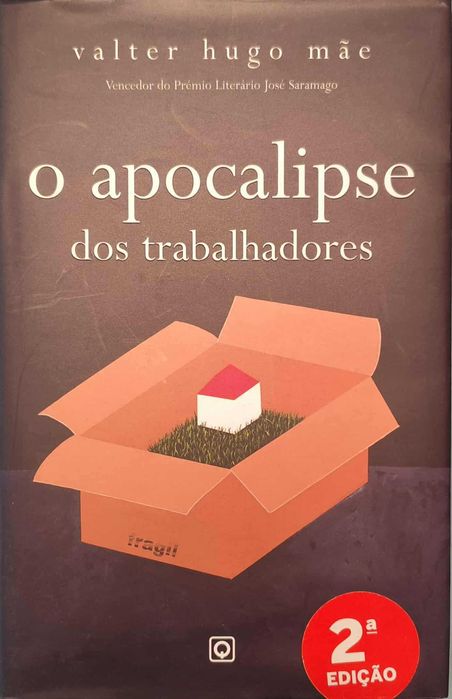 O apocalipse dos trabalhadores de Walter Hugo Mãe