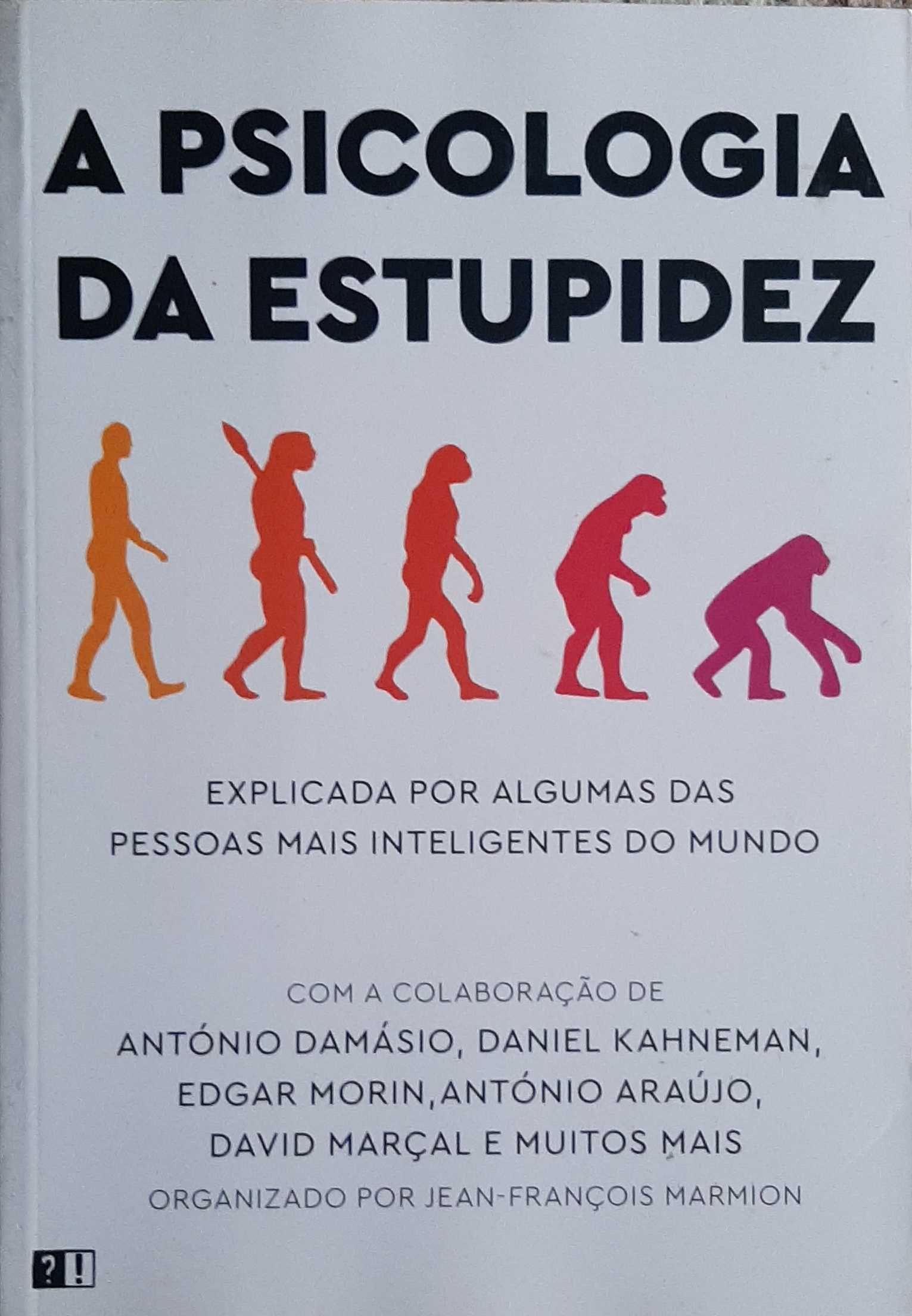 Livro A Psicologia da Estupidez como novo