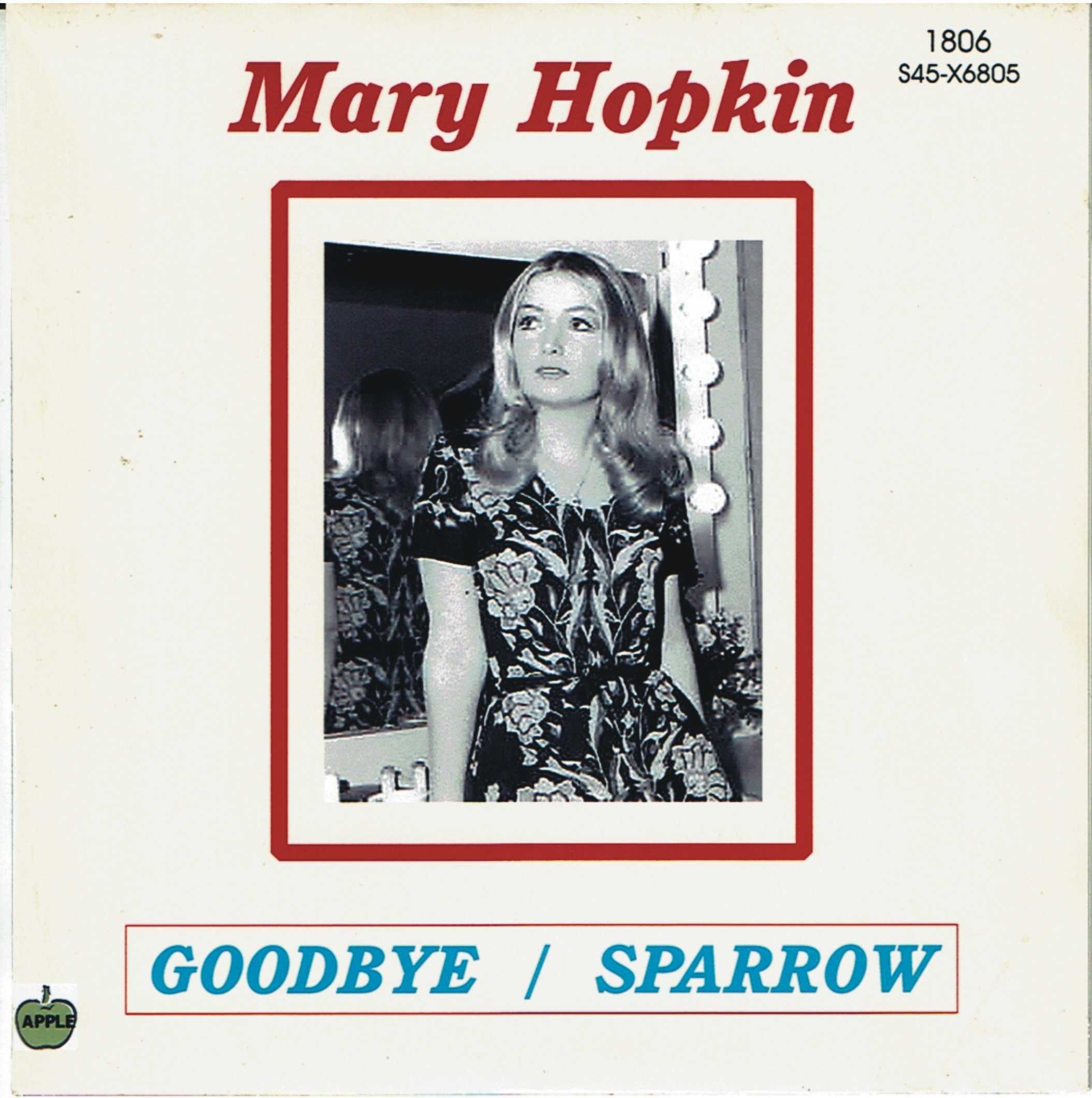 Mary Hopkin - Goodbye - Sparrow - 1968 - 45 rpm