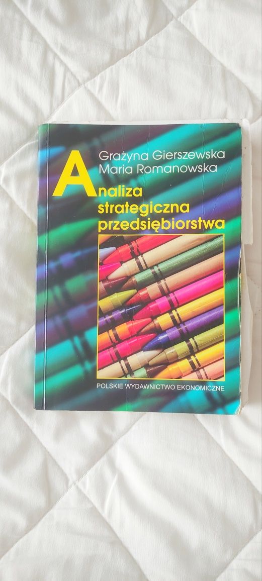 Analiza strategiczna przedsiębiorstwa Gierszewska Romanowska