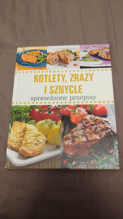 Kotlety, zrazy, i sznycle - sprawdzone przepisy