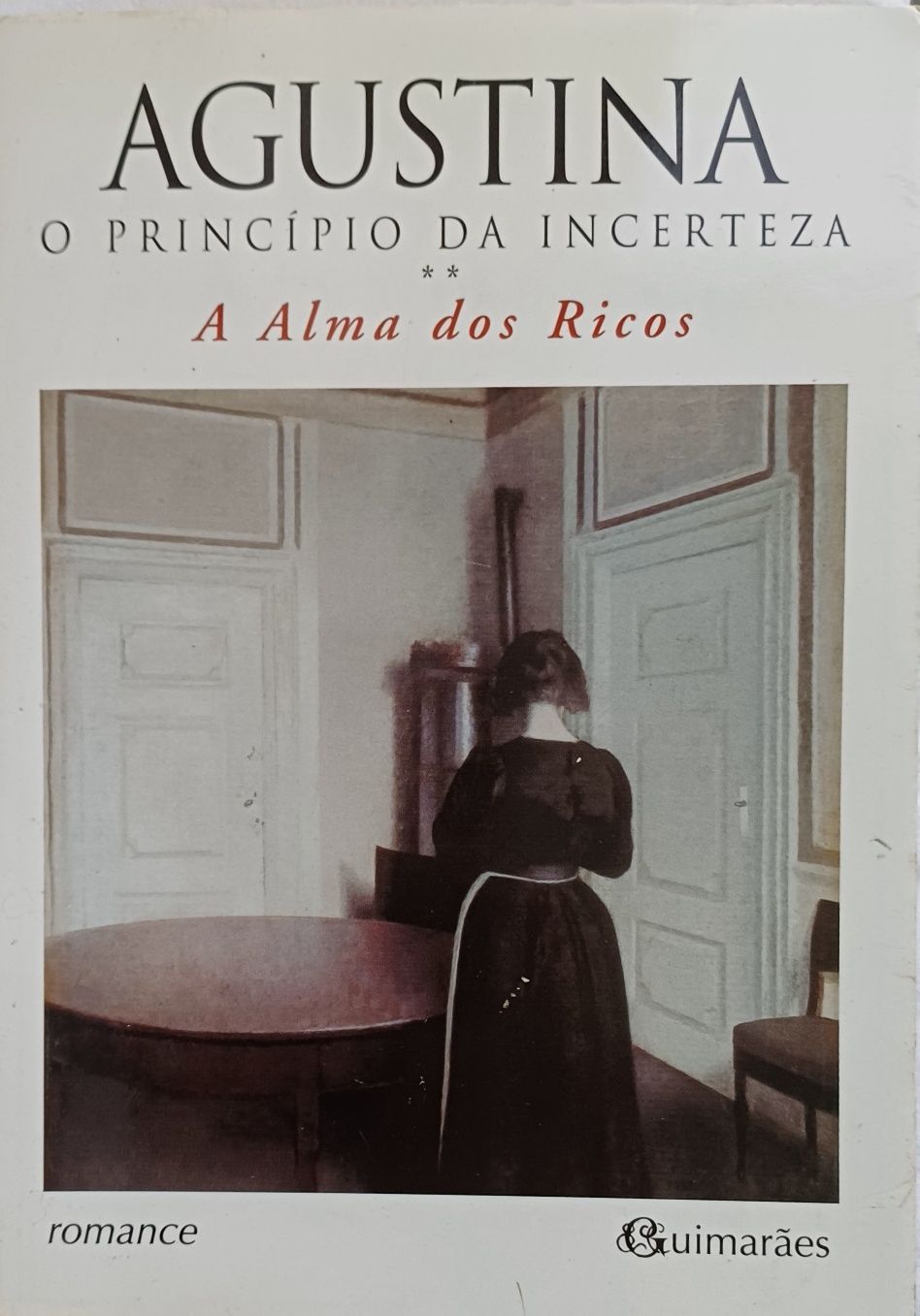 Agustina Bessa Luís A Alma dos Ricos