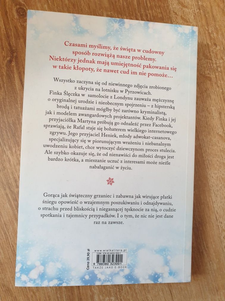 Do wigilii się zagoi Agnieszka Błażyńska