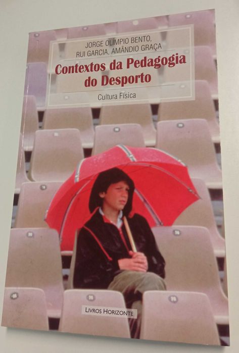 Contextos da Pedagogia do Desporto, de Jorge Olímpio Bento