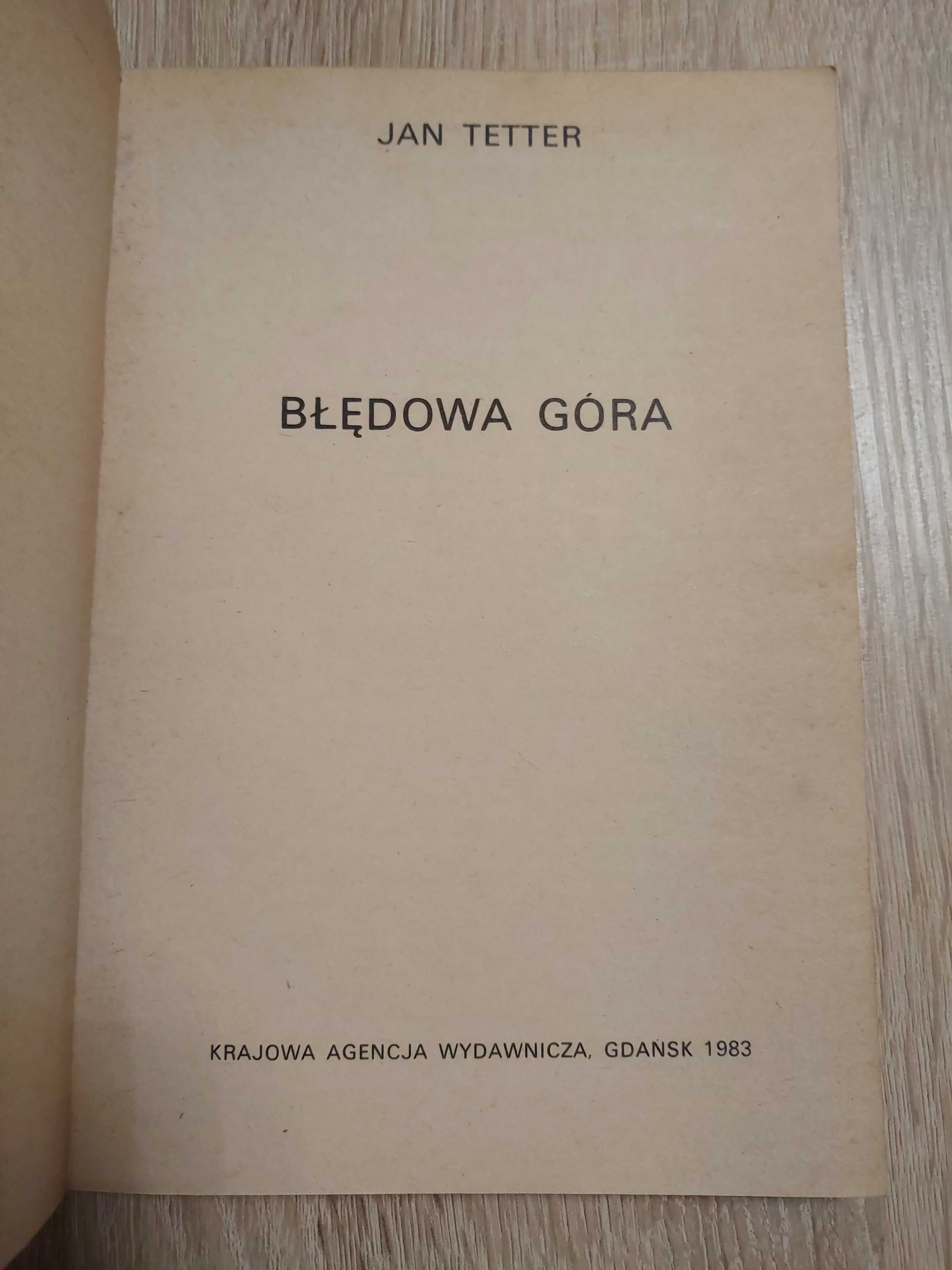 Błędowa Góra  Jan  Tetter