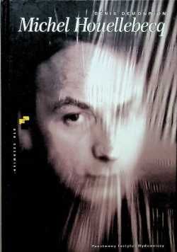 Michel Houellebecq Denis Demonpion