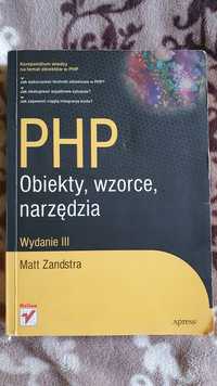 Książka PHP Obiekty, Wzorce, Narzędzia - Matt Zandstra