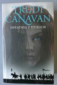 Trudi Canavan "Ostatnia z dzikich" Era Pięciorga 2 tom stan bdb