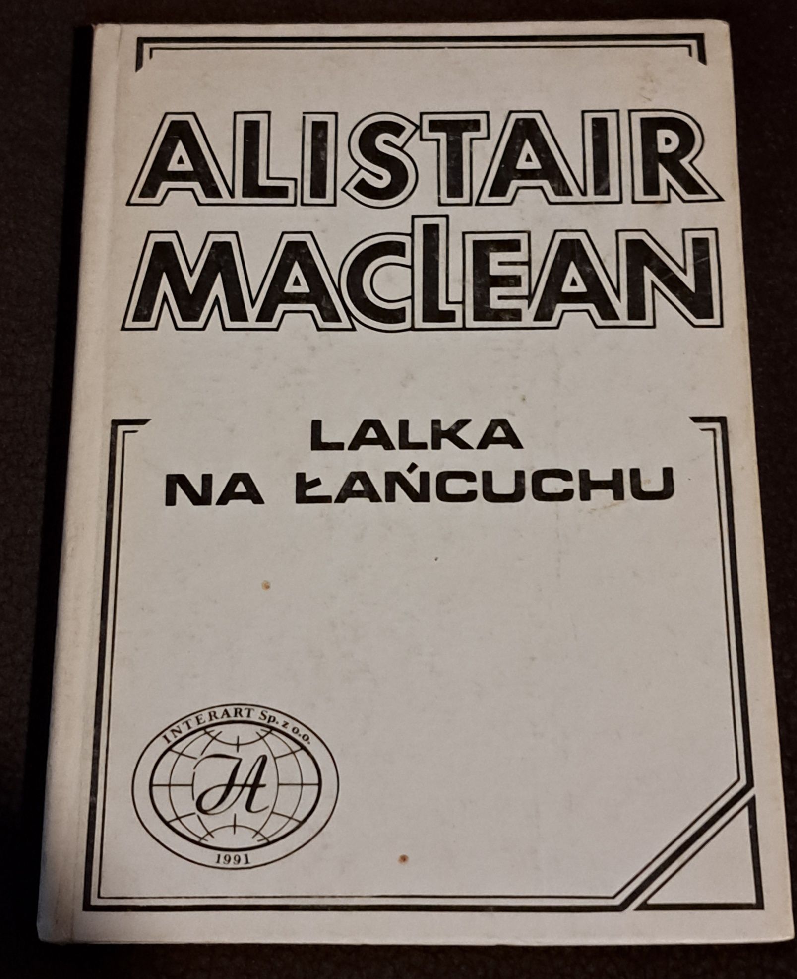 Lalka na łańcuchu. A. MacLean.