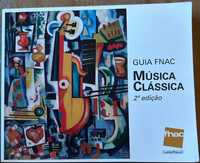 Guia Fnac Música Clássica 2ª Edição