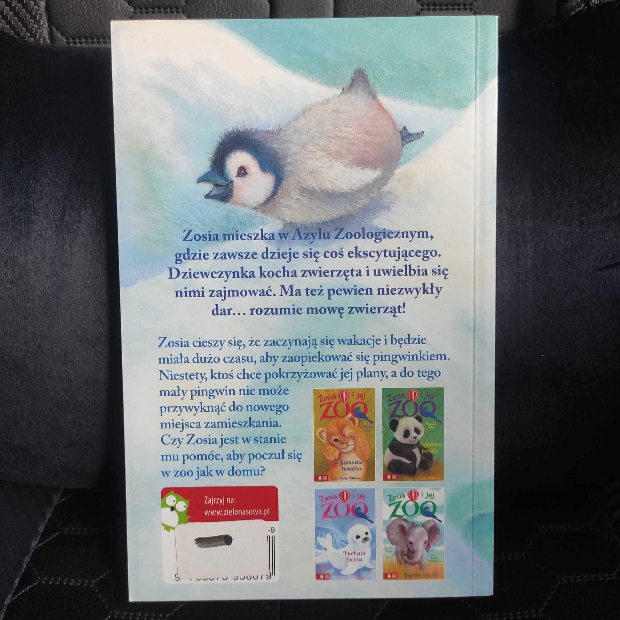Zosia i jej ZOO: Zagubiony pingwinek nowa książka dla dzieci pingwin