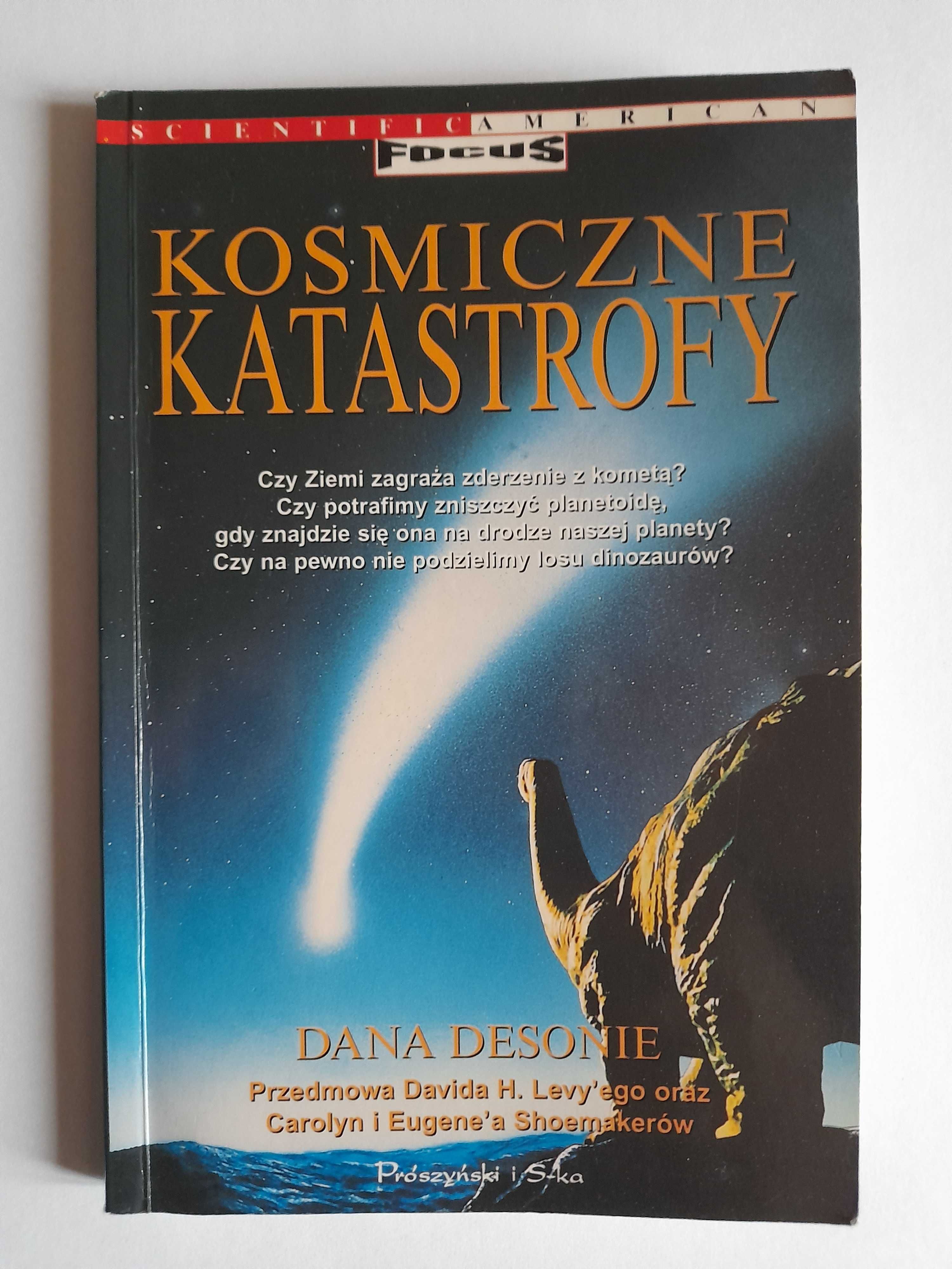 Kosmiczne katastrofy - Dana Desonie