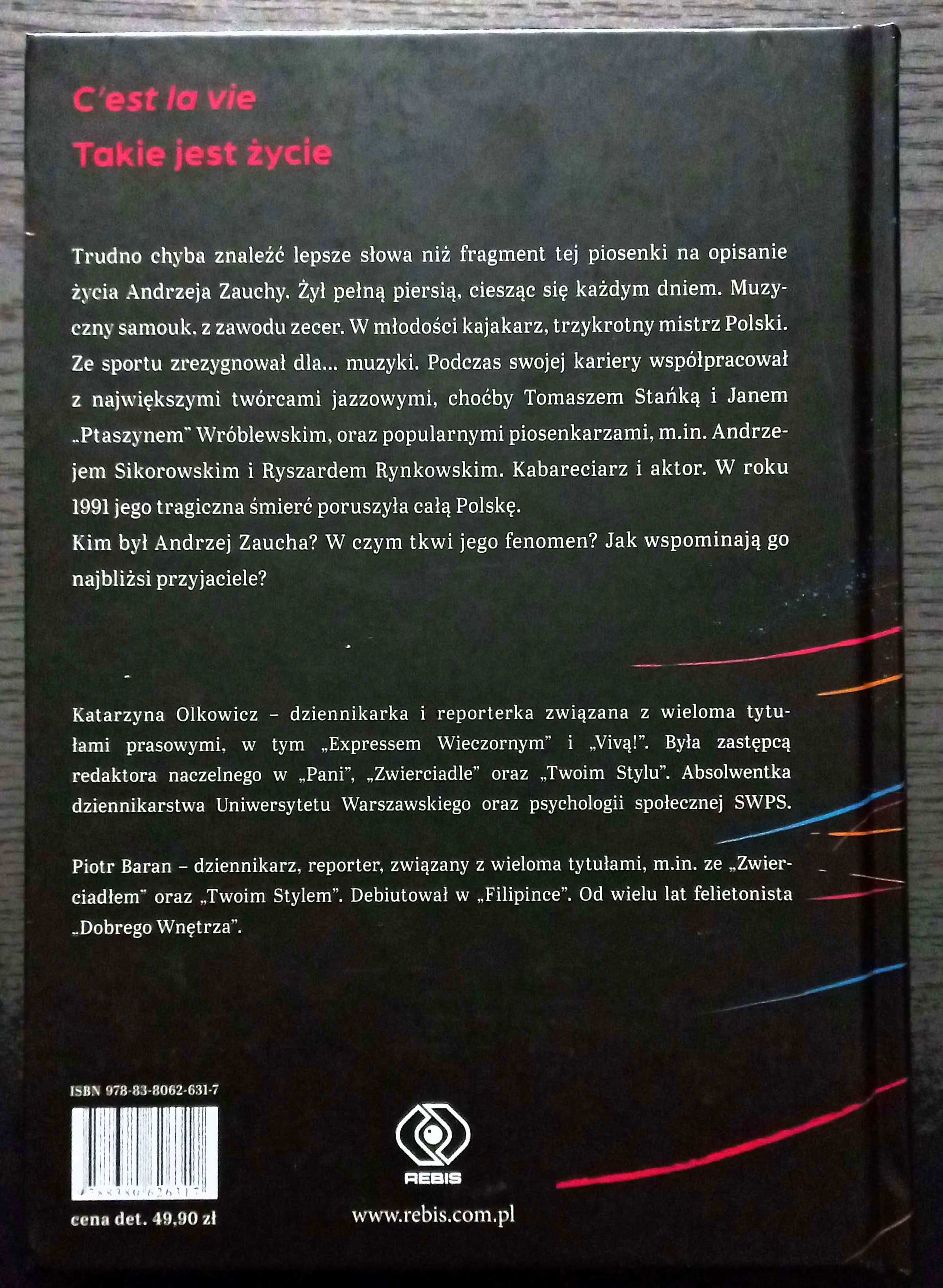 Serca bicie. Biografia Andrzeja Zauchy