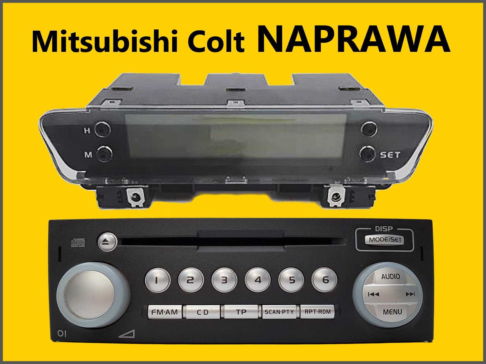 Wyświetlacz Radio Mitsubishi Colt NAPRAWA nie działa, świeci cały czas