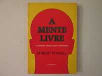 A mente livre- Robert Powell