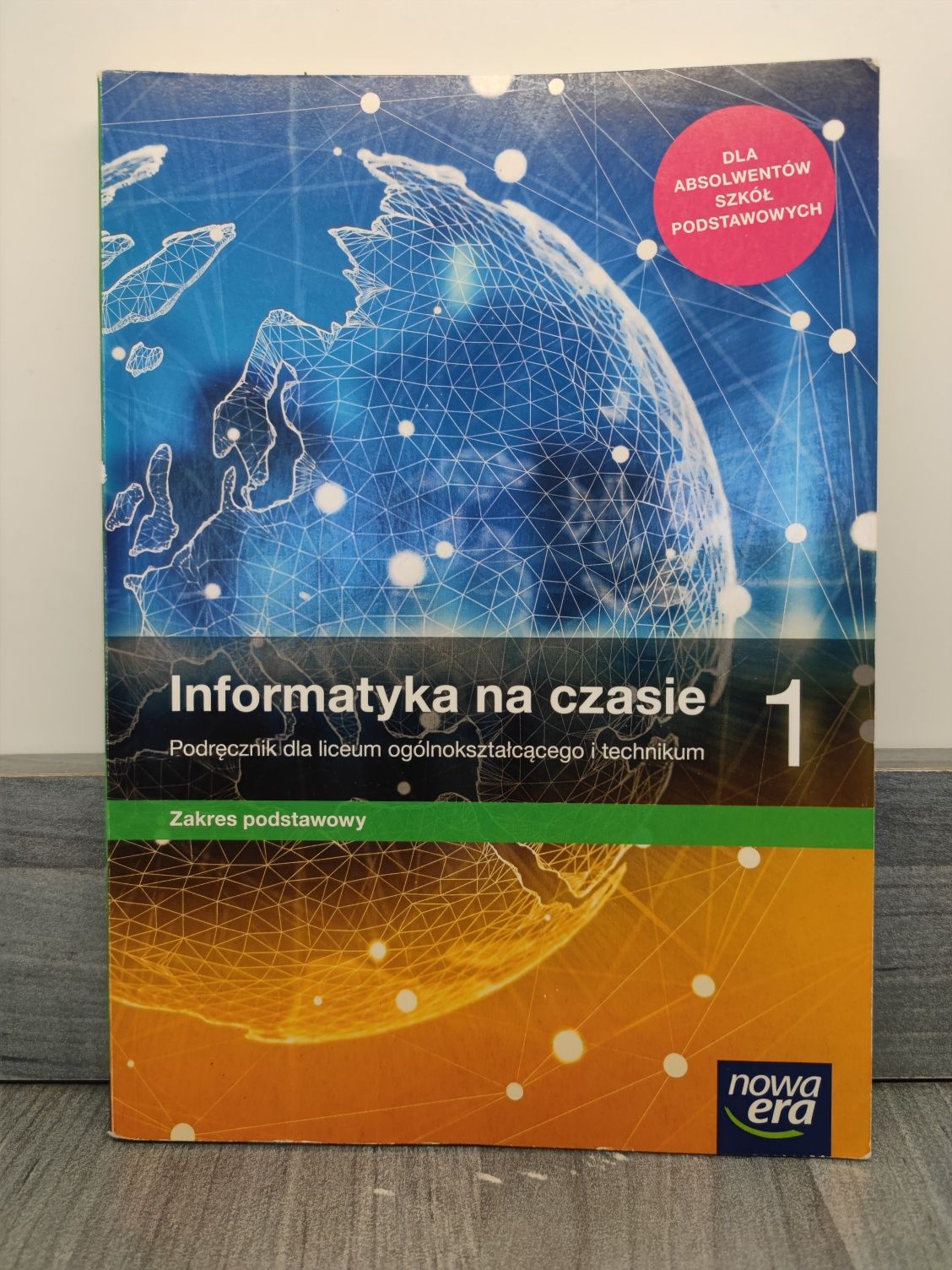Informatyka na czasie 1 liceum/technikum podstawa