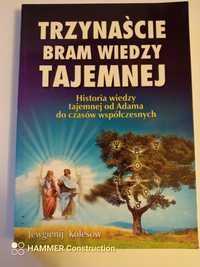 Trzynaście Bram Wiedzy Tajemnej , 2000 Jewgienij Kolesow