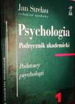 Psychologia - podręcznik akademicki tom 1, J. STRELAU