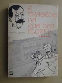 A Tragédia da Rua das Flores (Revista e Anotada) de Eça de Queiroz