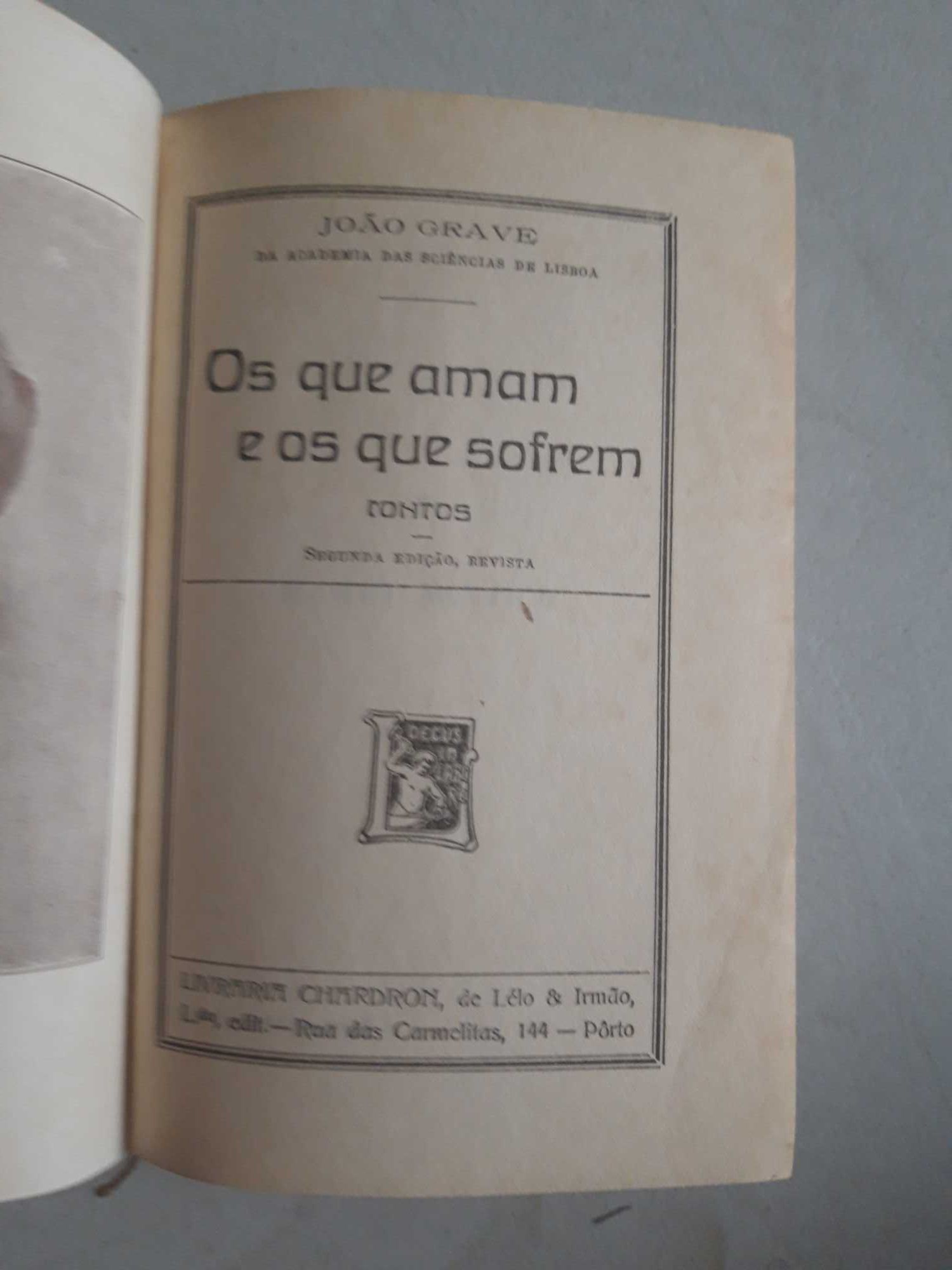 Livro PA-6 - João Grave - Os que Amam e os que Sofrem