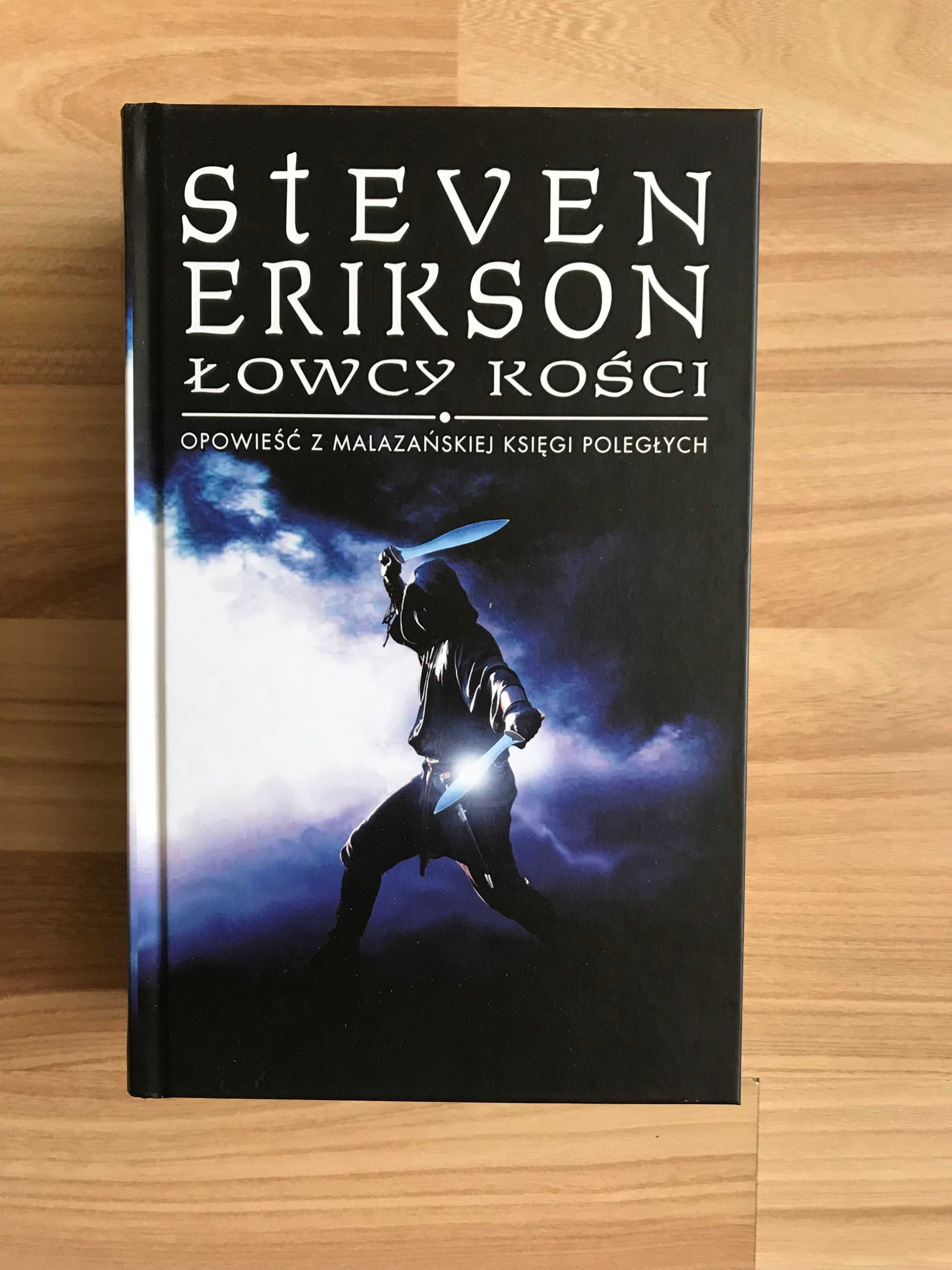 Steven Erikson Łowcy Kości Opowieść z Malazańskiej Księgi Poległych