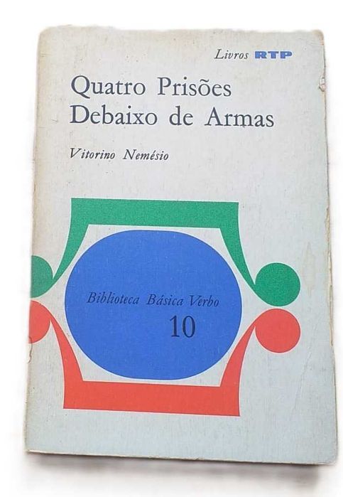 Quatro Prisões debaixo de Armas, de Vitorino Nemésio