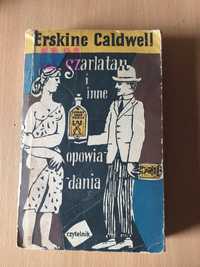 "Szarlatan i inne opowiadania" Erskine Caldwell