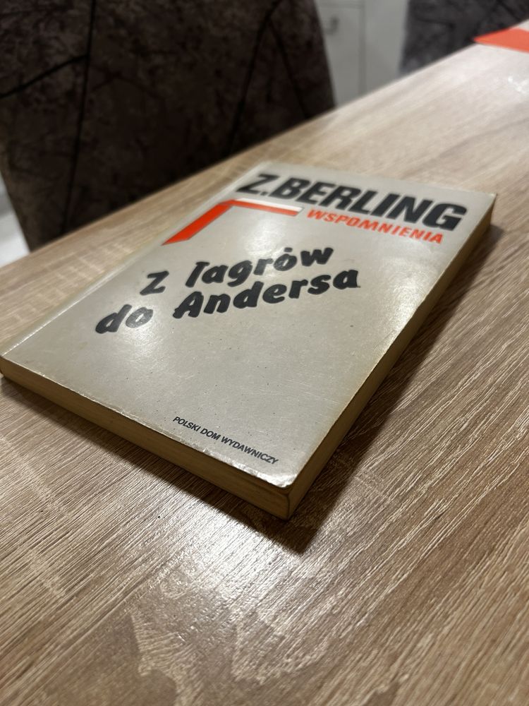 Z. Berling. Wspomnienia. Z łagrów do Andersa