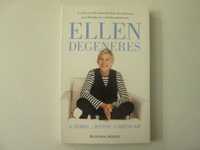 A sério... estou a brincar- Ellen Degeneres