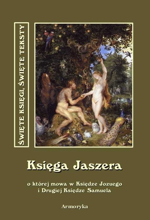 Księga Jaszera, o której mowa w Księdze Jozuego i Księdze Samuela