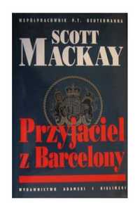 Grafitowa Seria- Przyjaciel z Barcelony- Scott Mackay