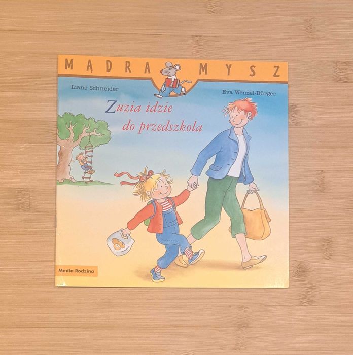 Książka dla dzieci Zuzia idzie do przedszkola. Mądra mysz