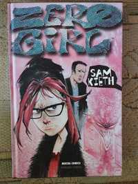 Zero girl Sam Keith