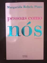 Livro de Margarida Rebelo Pinto, Pessoas como nós. PORTES GRÁTIS.