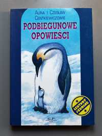 Podbiegunowe Opowieści A. C. Centkiewiczowie Lektura