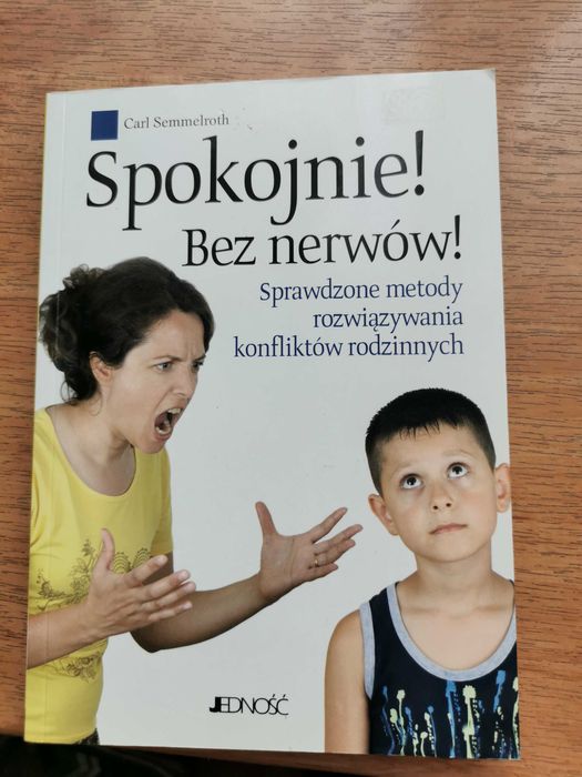 psychologia - Spokojnie! Bez nerwów! -  poradnik dla rodziców
