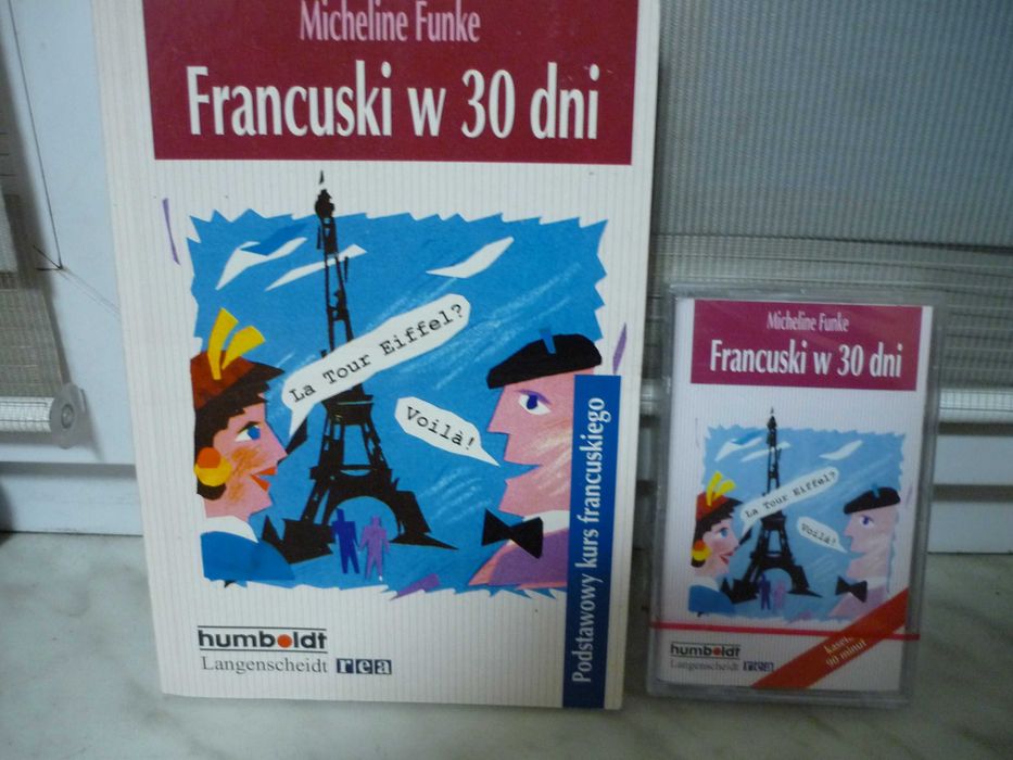 Francuski w 30 dni , podręcznik + kaseta. Micheline Funke.