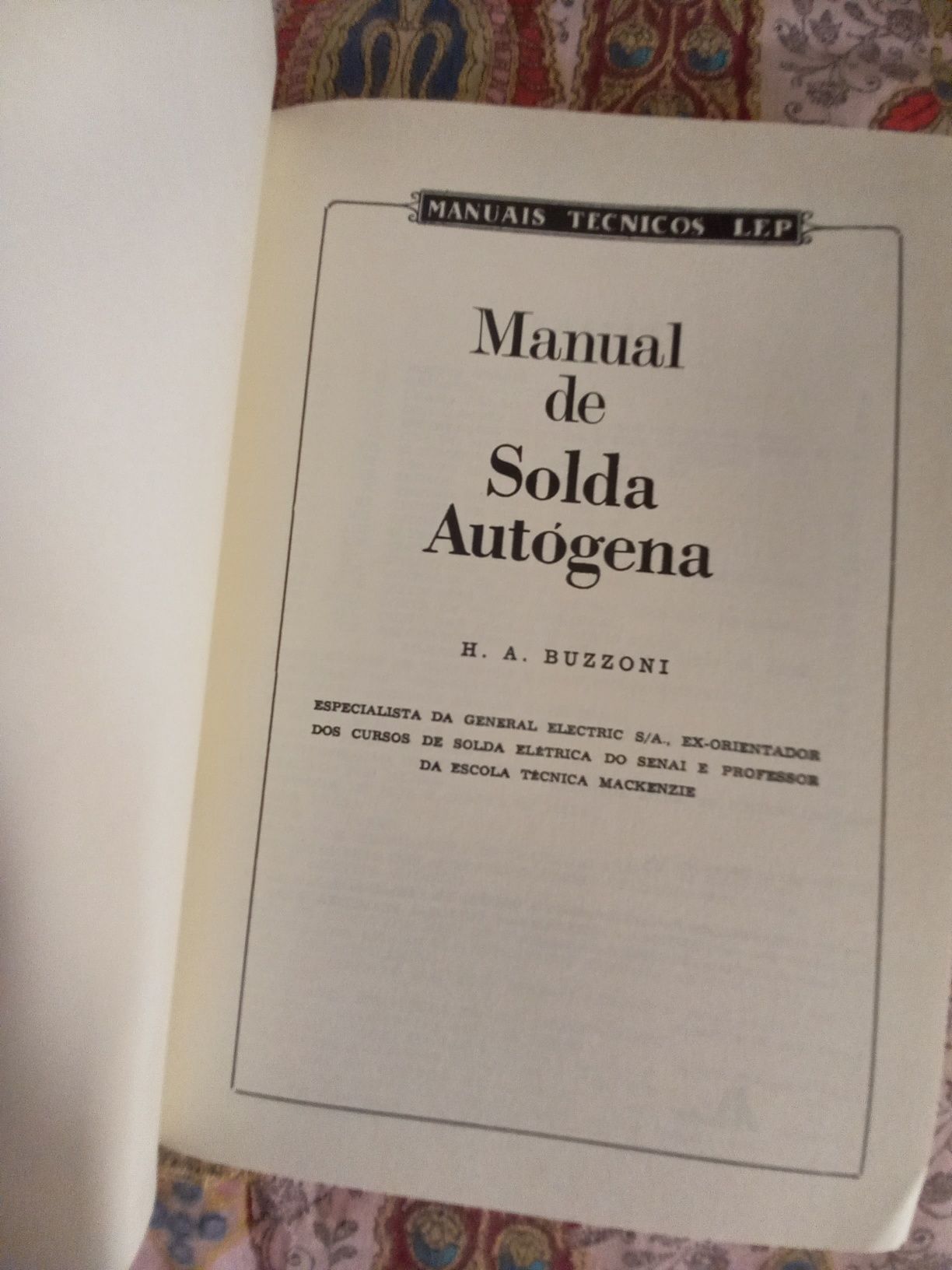 Manual Prático de Solda Autogénea