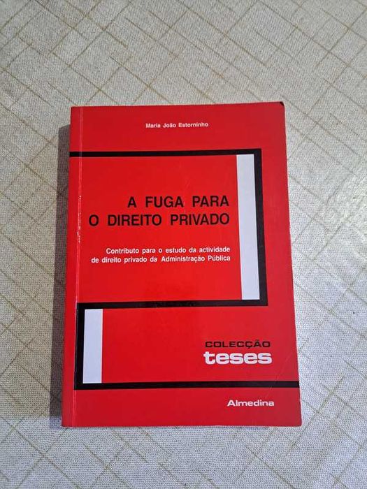A Fuga para o Direito Privado