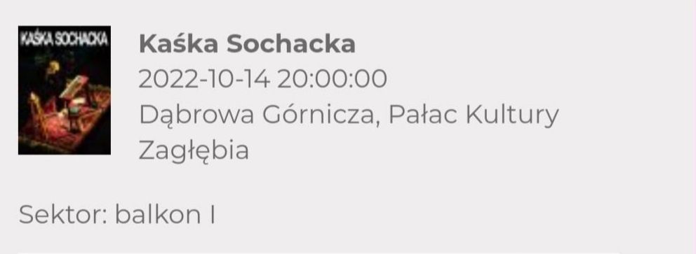 Bilet na koncert Kaśki Sochackiej 14.10.2022