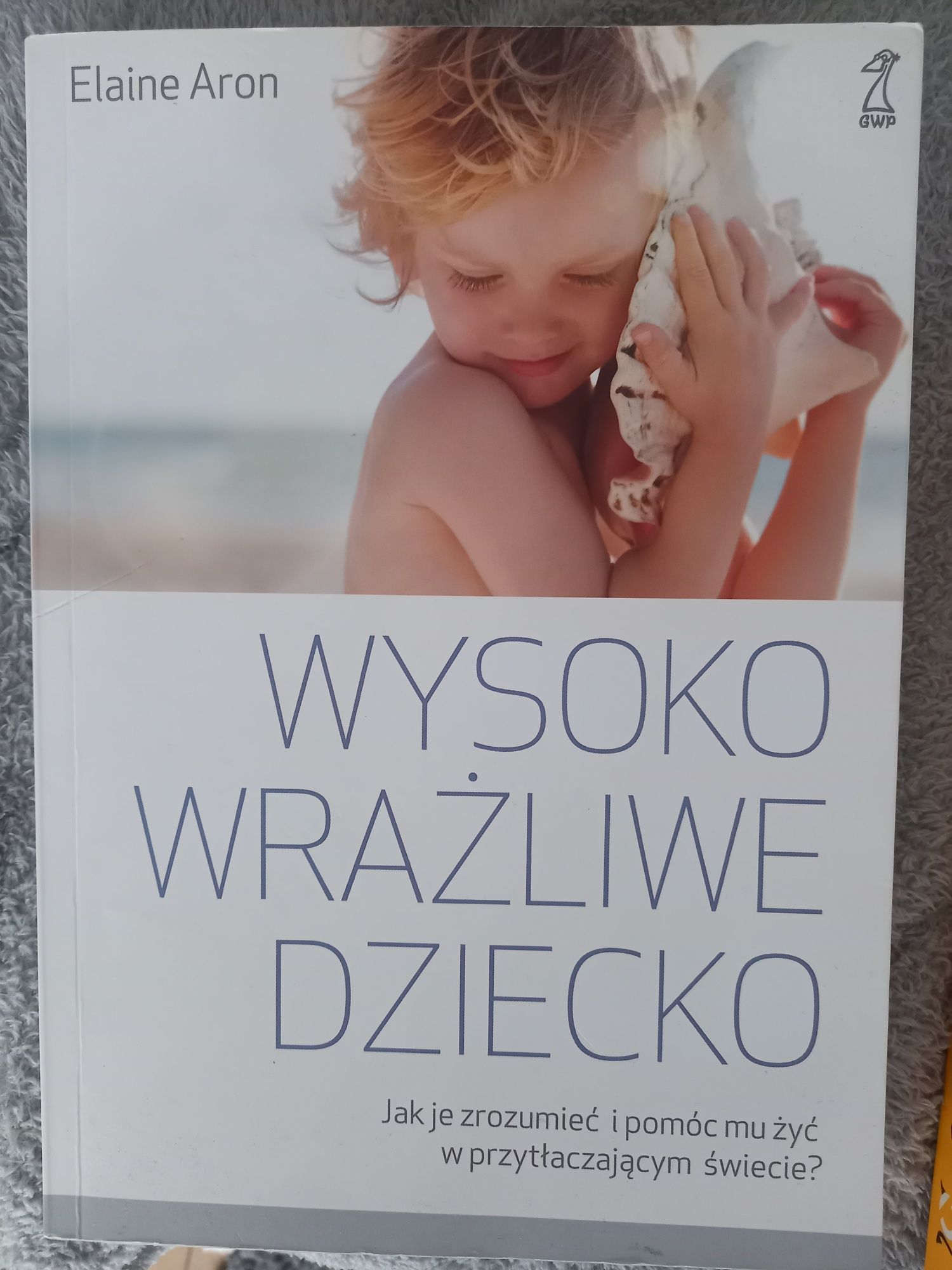 Książka "wysoko wrażliwe dziecko"