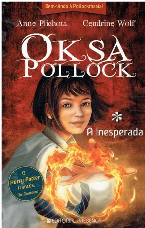 9204 Oksa Pollock - A Inesperada de Cendrine Wolf e Anne Plichota