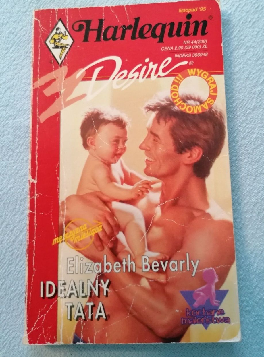 Harleyquin - romans
" Idealny tata"
Rok wydania 1995